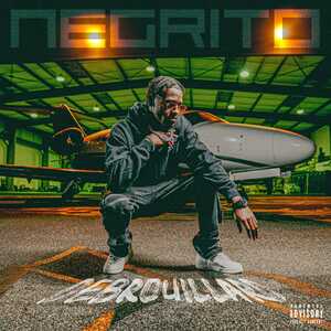 Negrito - Débrouillard Mp3 Album Complet