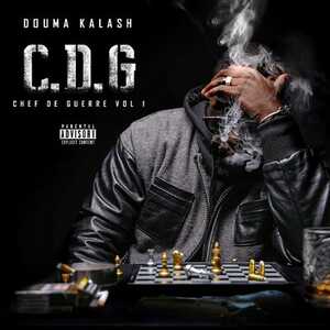 Douma Kalash - Chef De Guerre vol.1 Album Complet